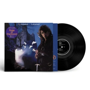 CLANNAD - LEGEND (MUSIC FROM THE TV SERIES – ROBIN OF SHERWOOD) (2024 REMASTER)