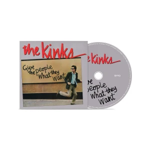 KINKS, THE - GIVE THE PEOPLE WHAT THEY WANT (2026 REMASTER)