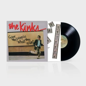 KINKS, THE - GIVE THE PEOPLE WHAT THEY WANT (2026 REMASTER)