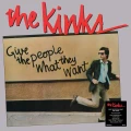 KINKS, THE - GIVE THE PEOPLE WHAT THEY WANT (2026 REMASTER)