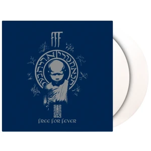 FFF - FREE FOR FEVER (WHITE VINYL)