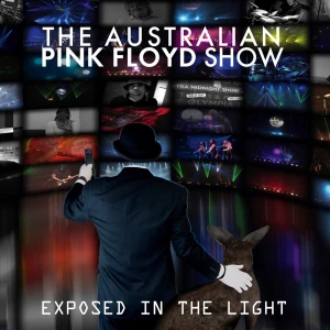AUSTRALIAN PINK FLOYD SHOW, THE - EXPOSED IN THE LIGHT: LIVE 2012