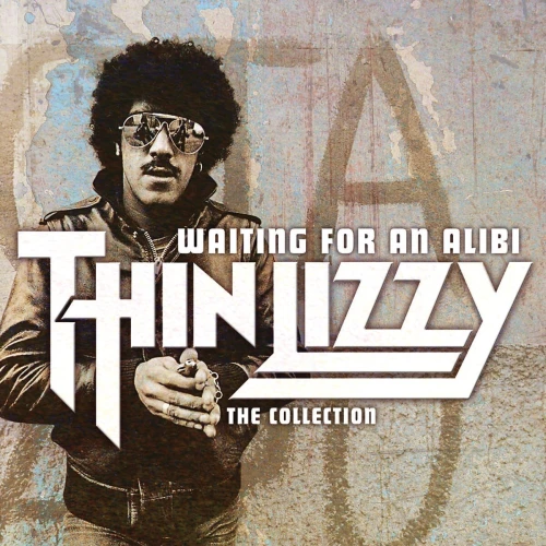 THIN LIZZY - WAITING FOR AN ALIBI: THE COLLECTION