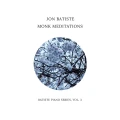 BATISTE, JON - MONK MEDITATIONS (BATISTE PIANO SERIES VOL. 3)