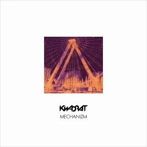 KWADRAT - MECHANIZM