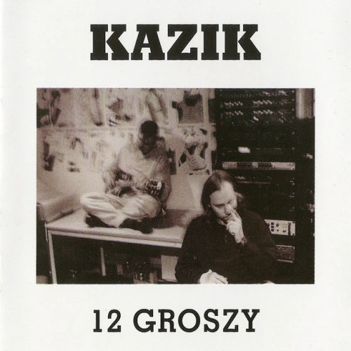 KAZIK - 12 GROSZY