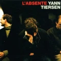 TIERSEN, YANN - L’ABSENTE (25TH ANNIV. WHITE VINYL)