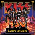 KISS - DESTROYS ANAHEIM 76