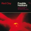 HUBBARD, FREDDIE - RED CLAY