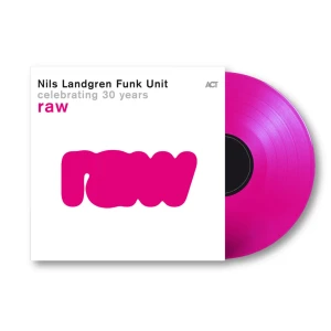 LANDGREN, NILS FUNK UNIT - RAW (PINK VINYL)