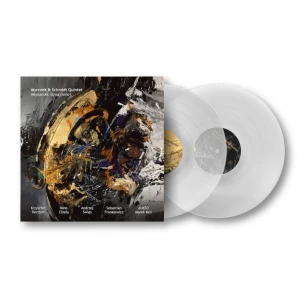 MYRCZEK & SCHMIDT QUINTET - MŁYNARSKI. BYNAJMNIEJ. (CLEAR VINYL)