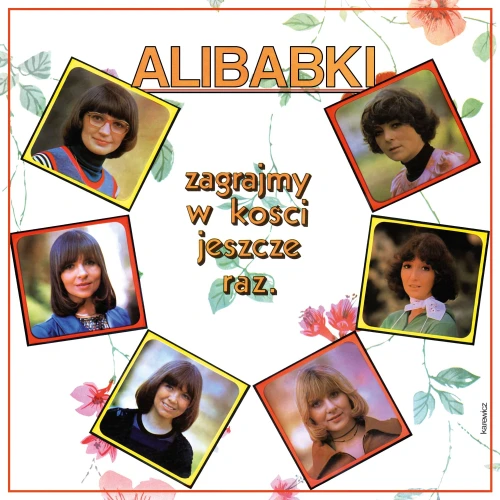 ALIBABKI - ZAGRAJMY W KOŚCI JESZCZE RAZ