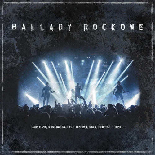 VARIOUS - BALLADY ROCKOWE