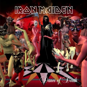 IRON MAIDEN - DANCE OF DEATH