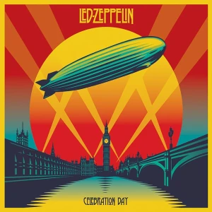 LED ZEPPELIN - CELEBRATION DAY