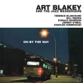 BLAKEY, ART & THE JAZZ MESSENGERS - OH-BY THE WAY (BLUE VINYL)