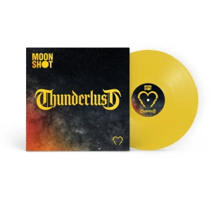 MOON SHOT - THUNDERLUST (YELLOW VINYL)