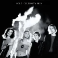 HOLE - CELEBRITY SKIN