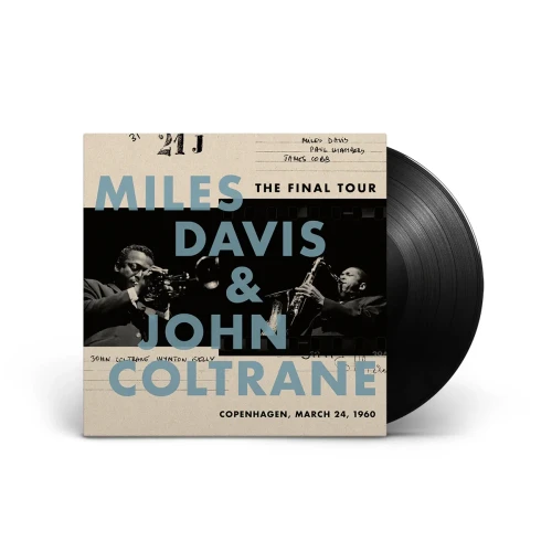 DAVIS, MILES & JOHN COLTRANE - THE FINAL TOUR: COPENHAGEN MARCH 24, 1960 LP