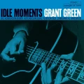 GREEN, GRANT - IDLE MOMENTS (BLUE NOTE ESSENTIALS)