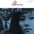 SHORTER, WAYNE - SPEAK NO EVIL (BLUE NOTE ESSENTIALS)