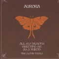 AURORA - ALL MY DEMONS GREETING ME AS A FRIEND (THE MOTH TAPES) (DELUXE 10 YEAR EDITION)