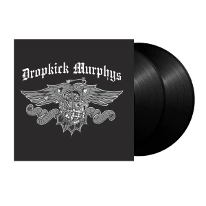 DROPKICK MURPHYS - THE MEANEST OF TIMES