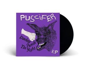 PUSCIFER - DONKEY PUNCH THE NIGHT EP