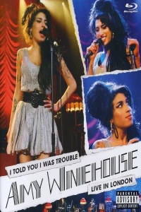 WINEHOUSE, AMY - I TOLD YOU I WAS TROUBLE