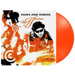 WHITE, TONY JOE - THE HEROINES (ORANGE VINYL)