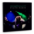 RUBIK, PIOTR - MOJE NAJPIĘKNIEJSZE PIOSENKI