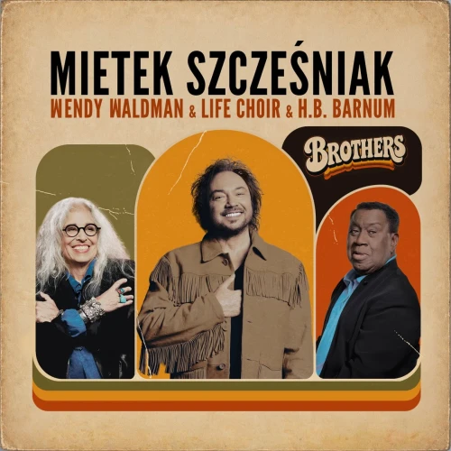 SZCZEŚNIAK, MIETEK - BROTHERS