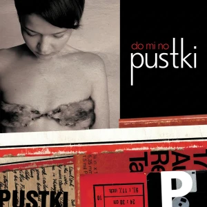 PUSTKI - DO MI NO