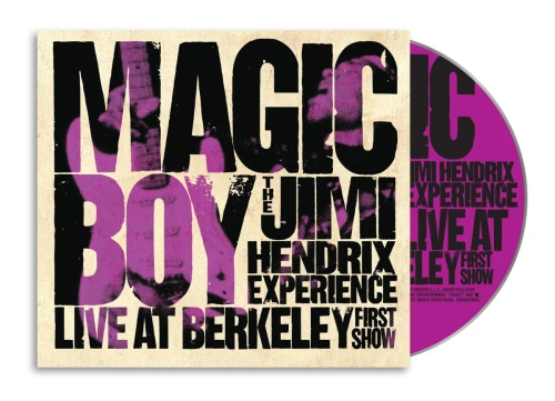 HENDRIX, JIMI, THE EXPERIENCE - MAGIC BOY: THE JIMI HENDRIX EXPERIENCE LIVE AT BERKELEY (FIRST SHOW)