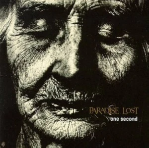 PARADISE LOST - ONE SECOND