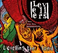 LEVELLERS - LEVELLING THE LAND (35TH ANNIV.)
