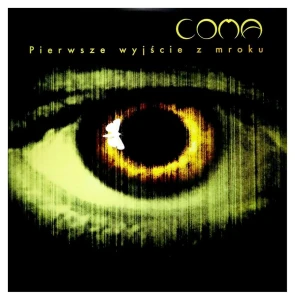 COMA - PIERWSZE WYJSCIE Z MROKU