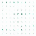 WYLLIE, JACK - ETERNAL SPRING