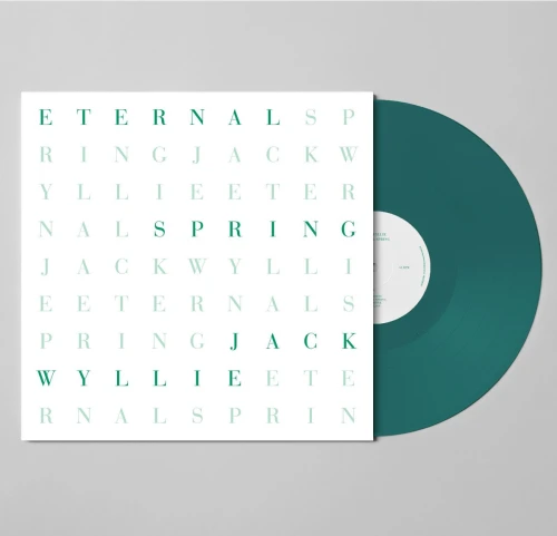 WYLLIE, JACK - ETERNAL SPRING (PETROL GREEN VINYL)