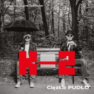 K-2 - CIĘŻKIE PUDŁO