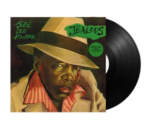 HOOKER, JOHN LEE - JEALOUS (40TH ANNIV.)