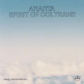 ATWOOD-FERGUSON, MIGUEL - ANANTA: SPIRIT OF COLTRANE