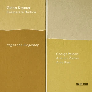 KREMER, GIDON - PAGES OF A BIOGRAPHY