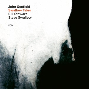 SCOFIELD, JOHN - SWALLOW TALES