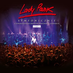 LADY PANK - SYMFONICZNIE VOL.1