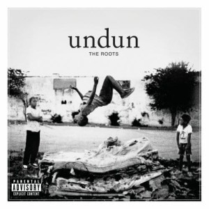 ROOTS - UNDUN