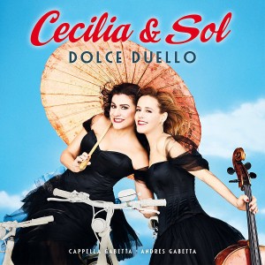 BARTOLI, CECILA & SOL GABETTA - DOLCE DUELLO