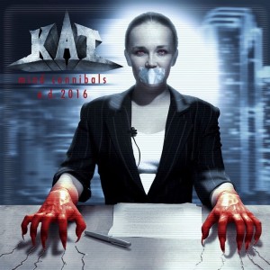 KAT - MIND CANNIBALS - AD 2016