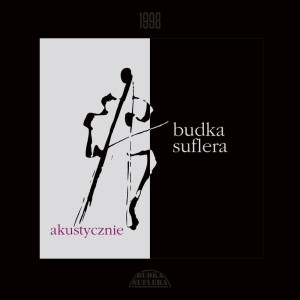 BUDKA SUFLERA - AKUSTYCZNIE