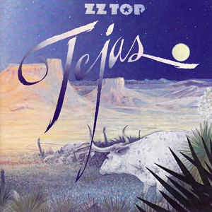 ZZ TOP - TEJAS